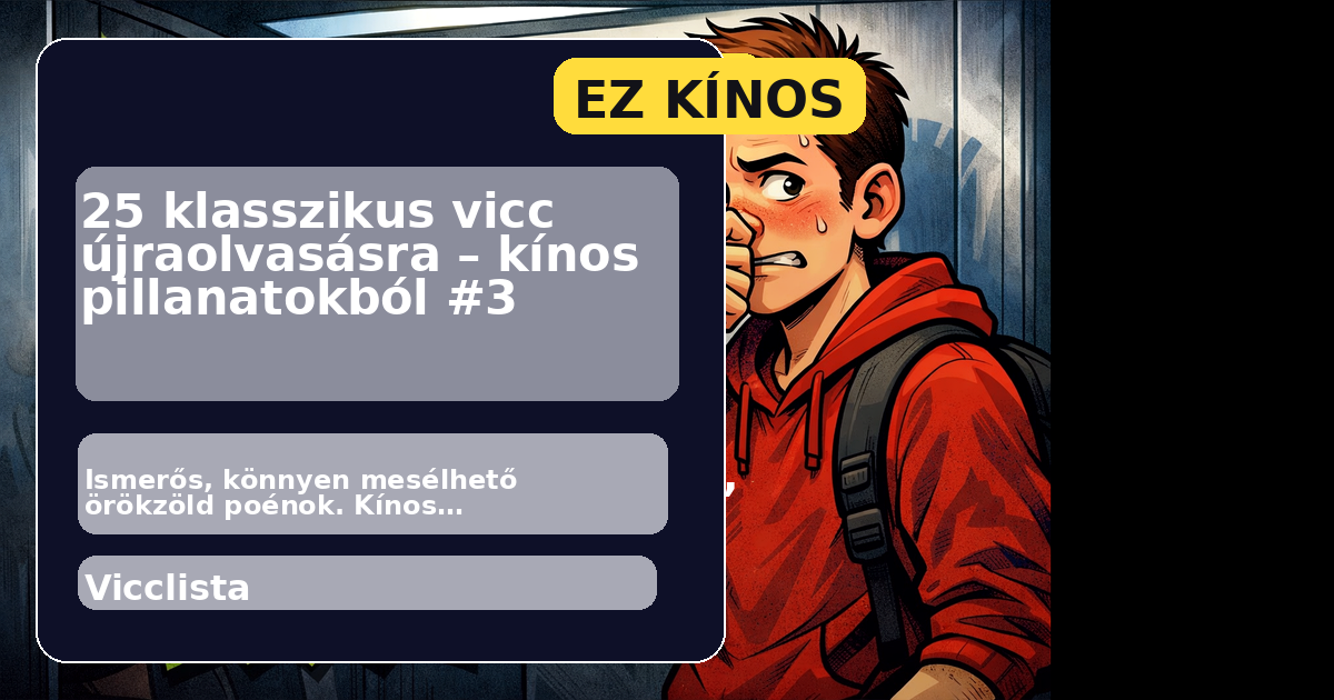 25 klasszikus vicc újraolvasásra – kínos pillanatokból #3 főképe
