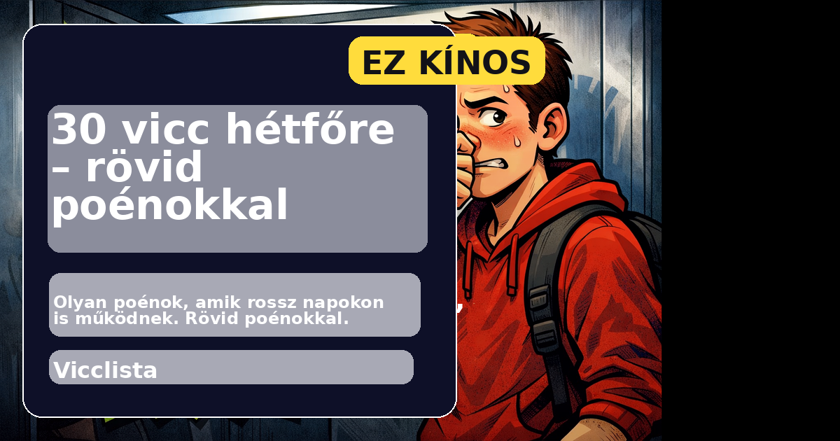 30 vicc hétfőre – rövid poénokkal főképe