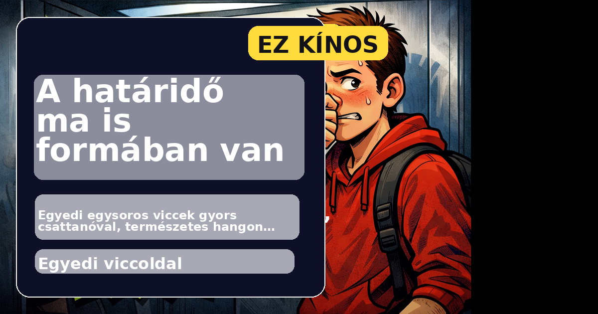 A határidő ma is formában van főképe