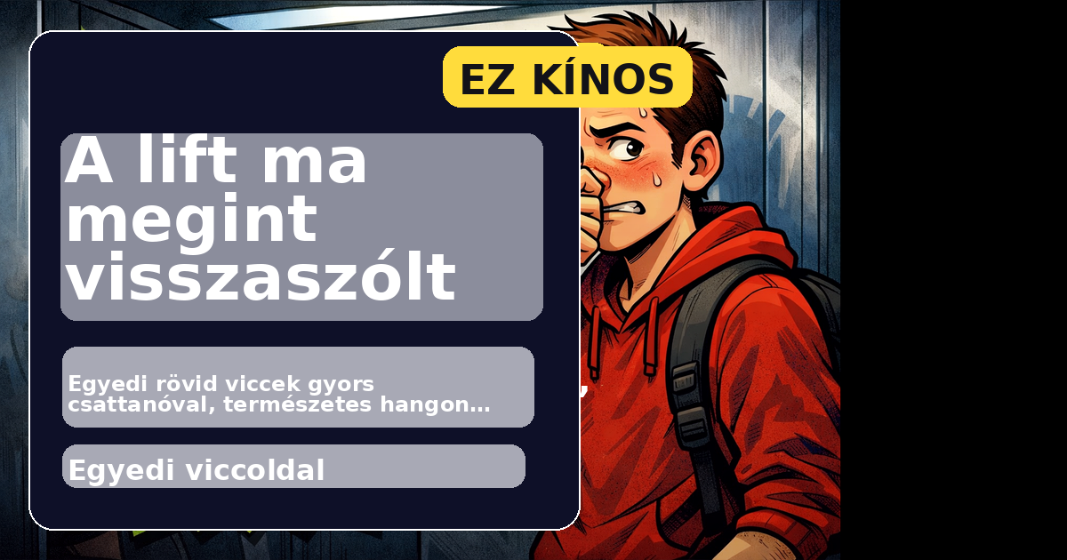 A lift ma megint visszaszólt főképe