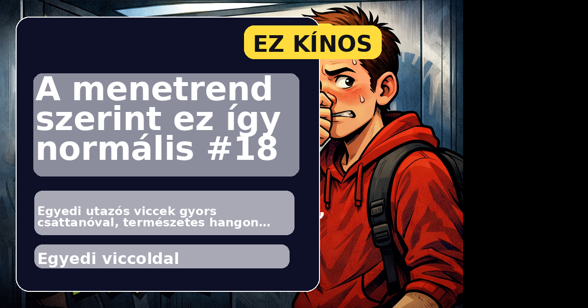 A menetrend szerint ez így normális #18 főképe