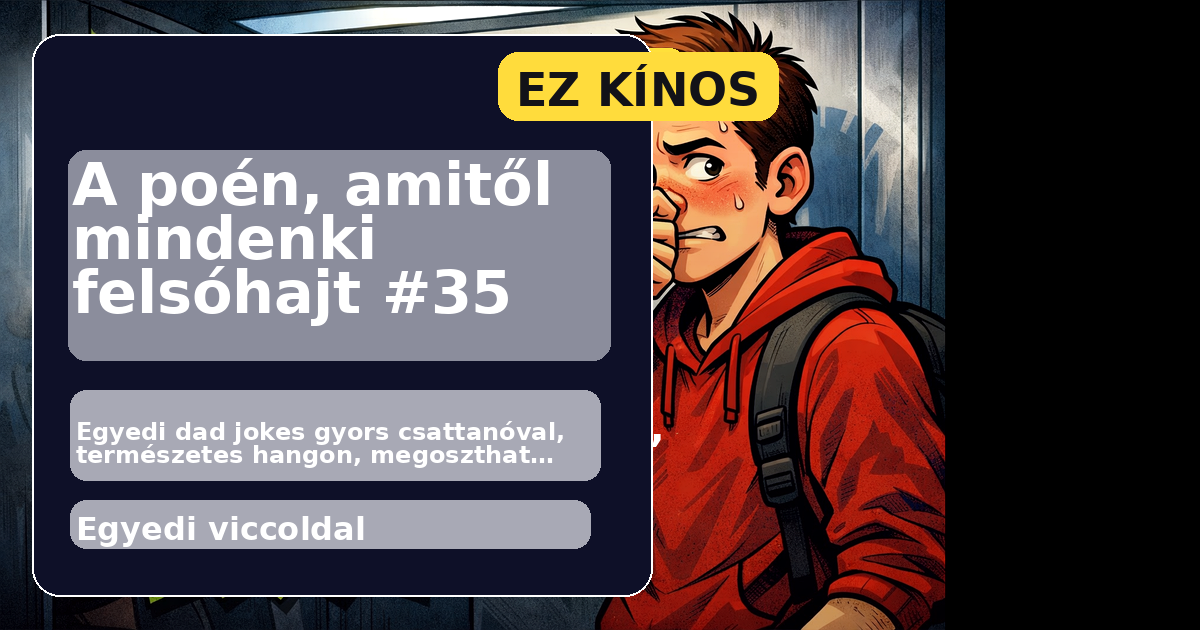 A poén, amitől mindenki felsóhajt #35 főképe