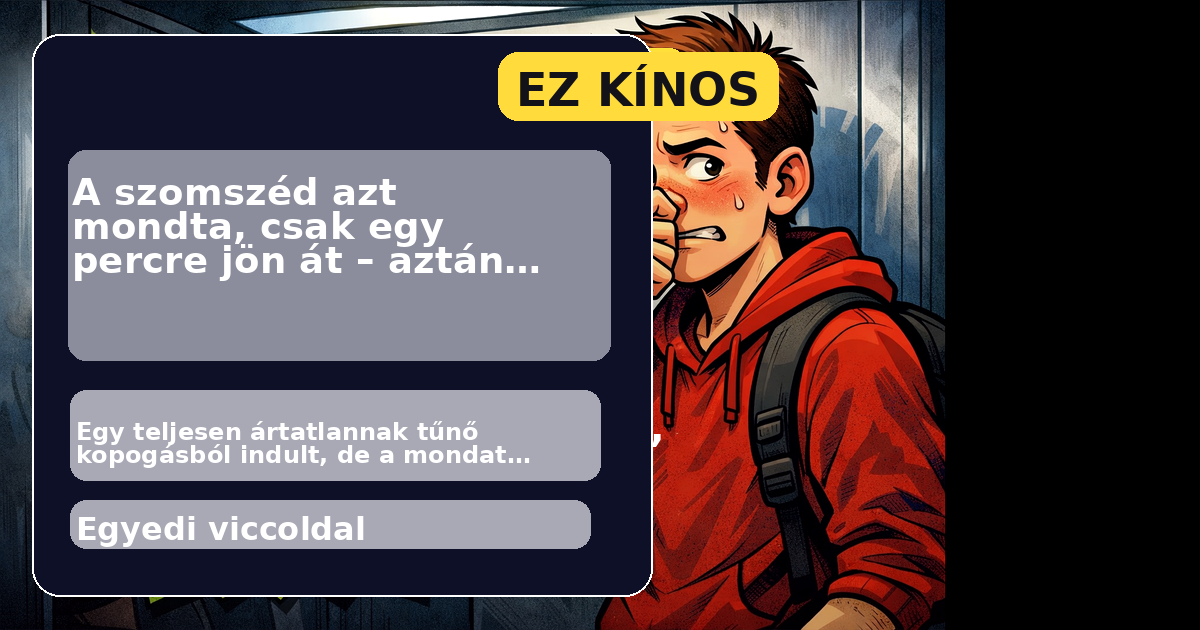 Örökzöld vicc szomszéddal és fúróval az ajtóban