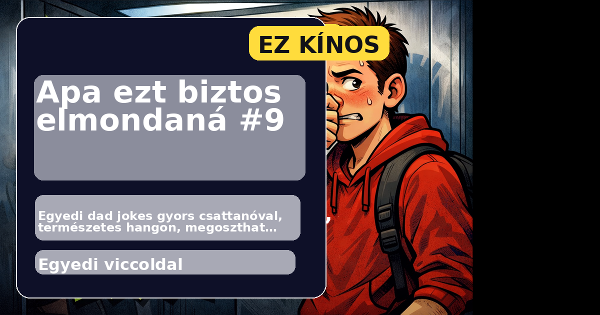 Apa ezt biztos elmondaná #9 főképe