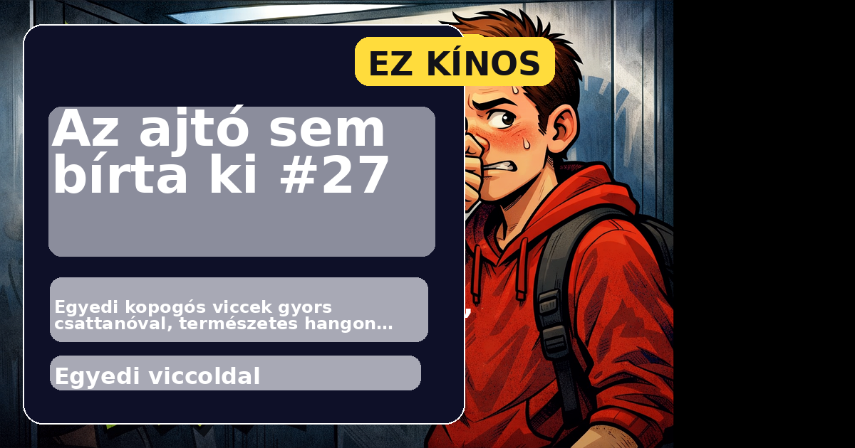 Az ajtó sem bírta ki #27 főképe