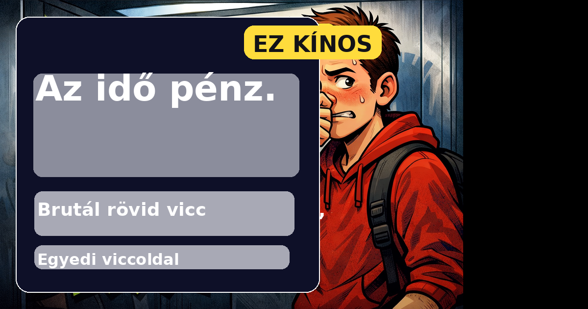 Az idő pénz.