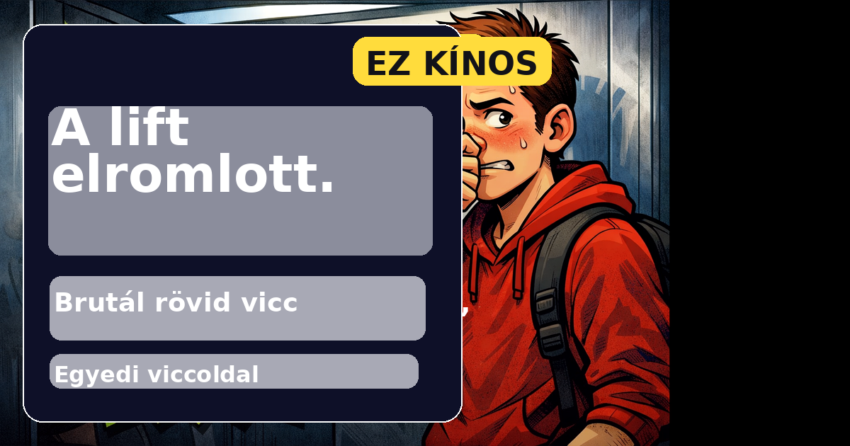 A lift elromlott.