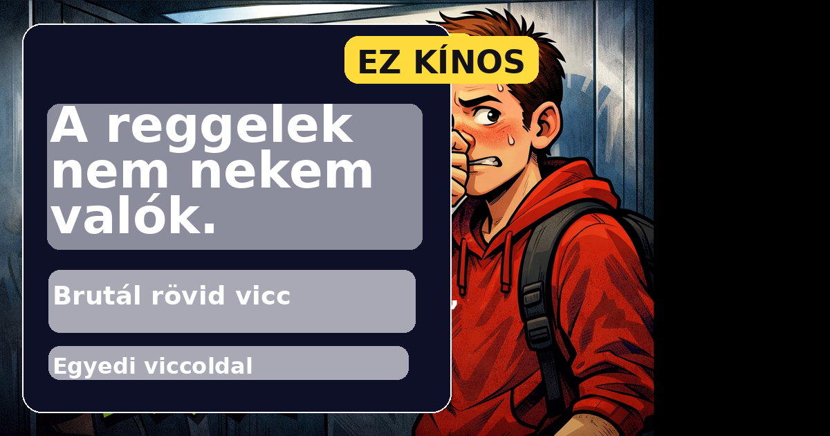A reggelek nem nekem valók.