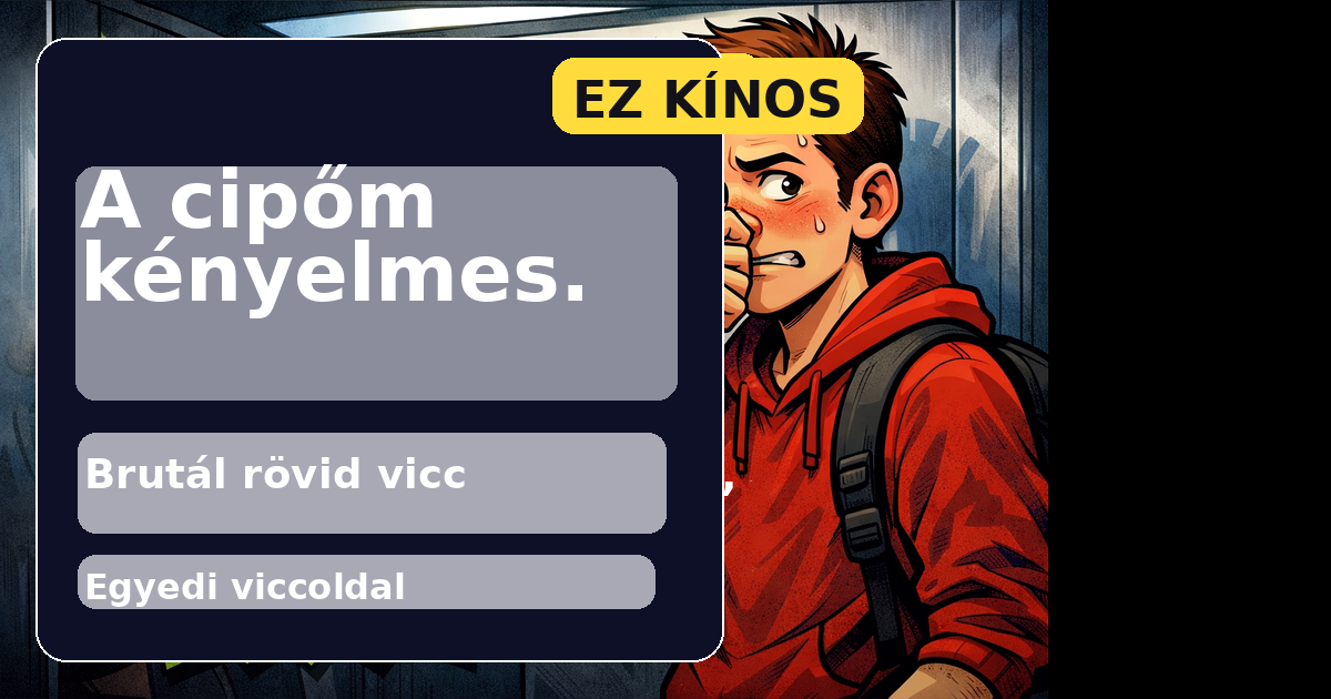 A cipőm kényelmes.