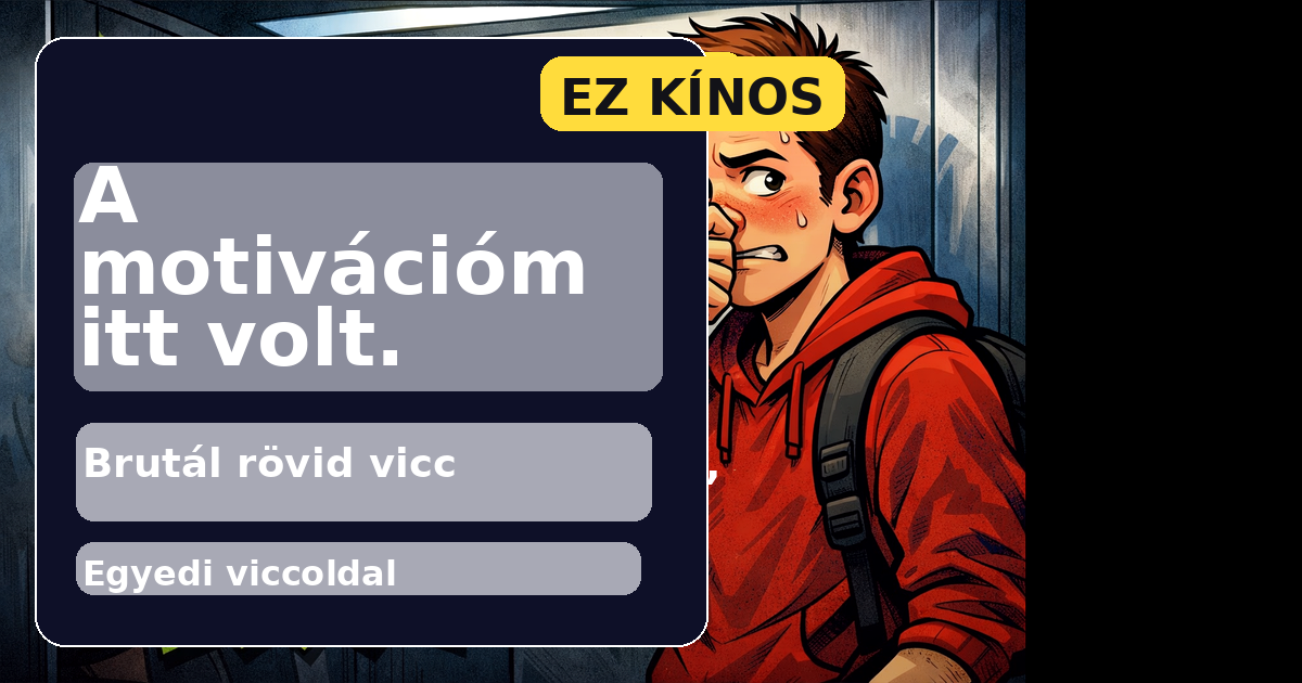 A motivációm itt volt.