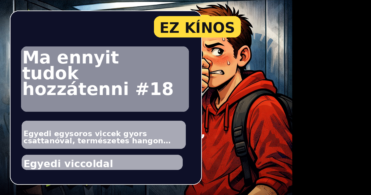 Ma ennyit tudok hozzátenni #18 főképe