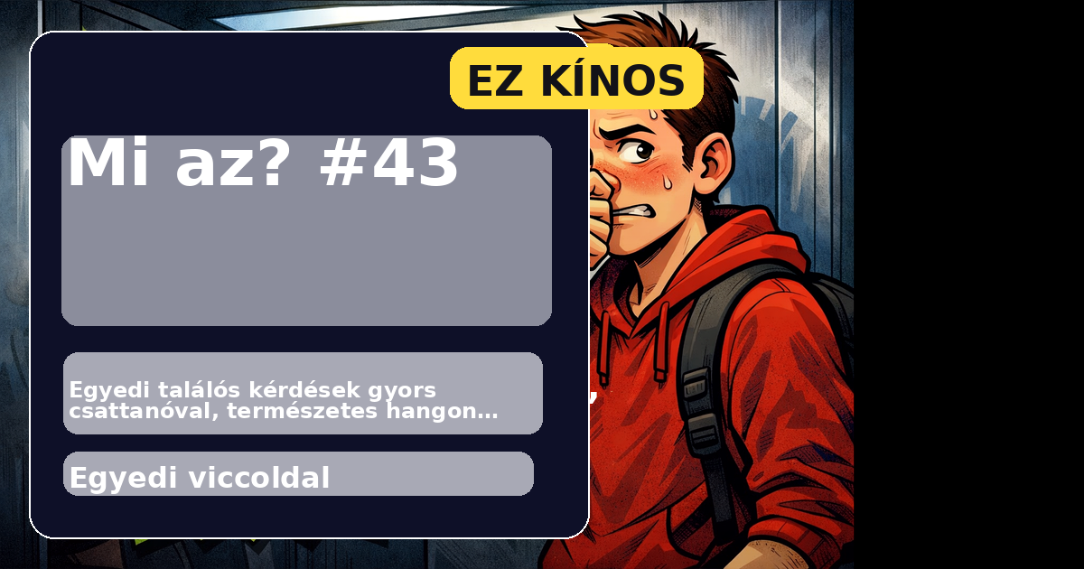 Mi az? #43 főképe